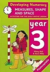 Measures, Shape and Space: Year 3: Activities for the Daily Maths Lesson