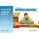 AQA GCSE English Unit 3: Understanding and Producing Creative Texts Workbook