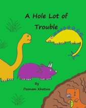 A Hole Lot of Trouble