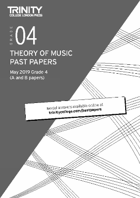 Trinity College London Theory of Music Past Papers May 2019: Grade 4