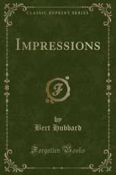 Impressions (Classic Reprint)