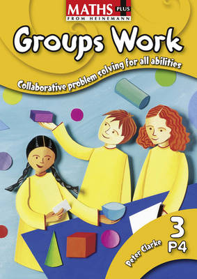 Maths Plus: Groups Work 3