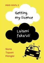 Getting my licence / Laiseni faka'uli