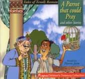 A Parrot That Could Pray and Other Stories: Tales of Tenali Raman