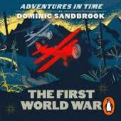 Adventures in Time: The First World War