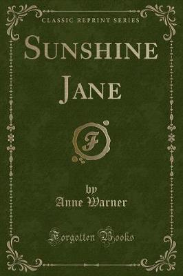 Sunshine Jane (Classic Reprint)