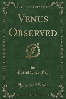 Venus Observed (Classic Reprint)