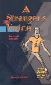 A Stranger's Voice: Forensic Speech
