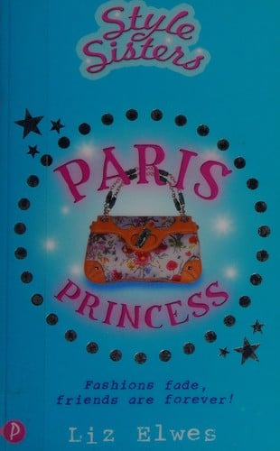 Style Sisters - Paris Princess