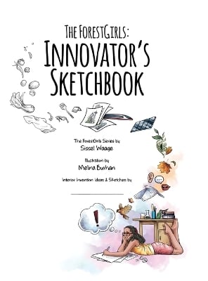 The ForestGirls: Innovator's Sketchbook