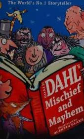 Roald Dahl's Mischief and Mayhem