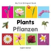 My First Bilingual Book - Plants (English-German)