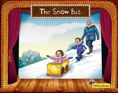 Little Plays: The Snow Bus