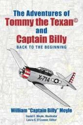 The Adventures of Tommy the Texan and Captain Billy: Back to the Beginning