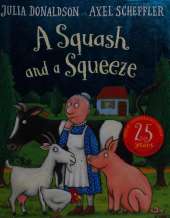 A Squash and a Squeeze 25th Anniversary Edition