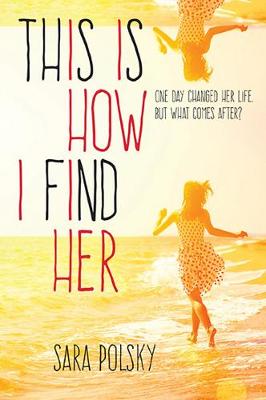This Is How I Find Her