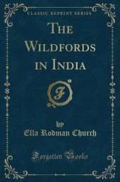 The Wildfords in India (Classic Reprint)
