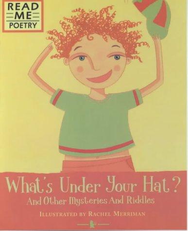 What's Under Your Hat?