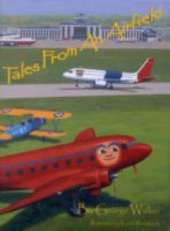 Tales from an Airfield