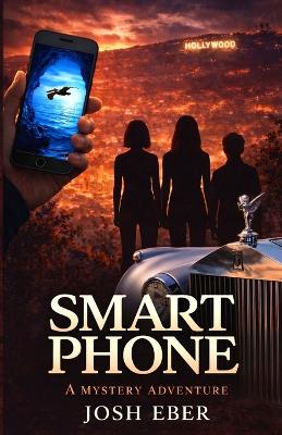 Smart Phone: A Mystery Adventure