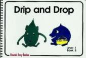 Drip and Drop: Sounds Easy