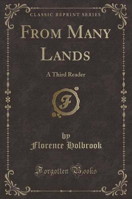 From Many Lands: A Third Reader (Classic Reprint)