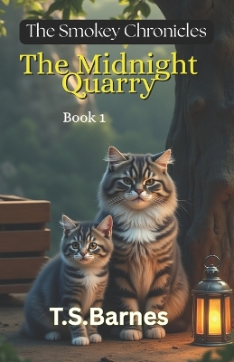 The Smokey Chronicles: The Midnight Quarry