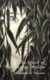 Ghost of Whispering Willow
