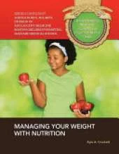 Managing Your Weight  With Nutrition