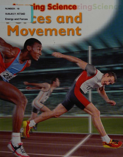 Amazing Science: Forces and Movement