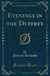 Evenings in the Duffrey (Classic Reprint)