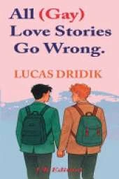 All (Gay) Love Stories Go Wrong
