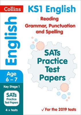 New KS1 SATs English Reading, Grammar, Punctuation and Spelling Practice Papers: For the 2020 Tests