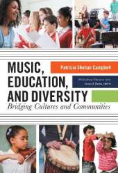 Music, Education, and Diversity: Bridging Cultures and Communities