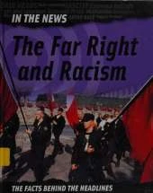 In The News: The Far Right and Racism