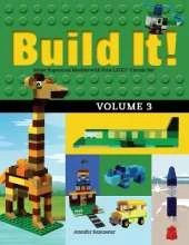 Build It! Volume 3: Make Supercool Models with Your LEGO® Classic Set