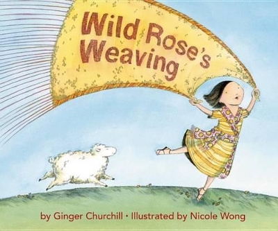 Wild Rose's Weaving