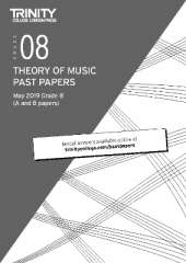 Trinity College London Theory of Music Past Papers May 2019: Grade 8