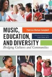 Music, Education, and Diversity: Bridging Cultures and Communities