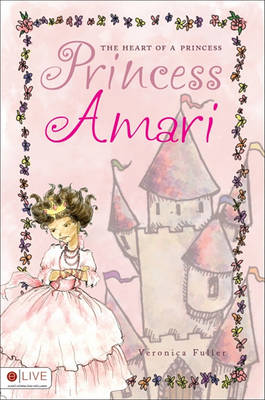Heart of a Princess: Princess Amari
