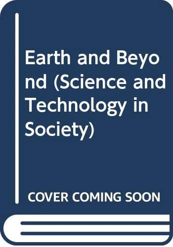 Earth and Beyond