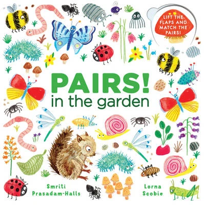 Pairs! in the Garden