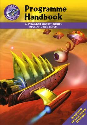Navigator FWK: Blue & Red Level Fiction Programme Handbook