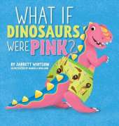 What if Dinosaurs were Pink?