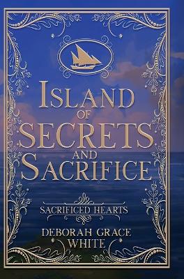 Island of Secrets and Sacrifice