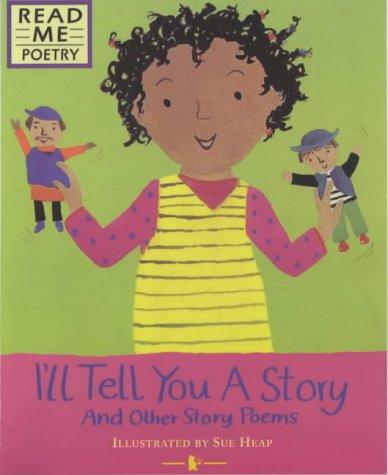I'll Tell You A Story