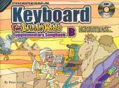 Progressive Keyboard For Little Kids: Supplementary Songbook B
