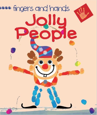 Fingers and Hands: Jolly People