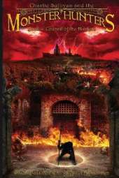 Charlie Sullivan and the Monster Hunters: Council of the Hunters