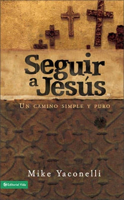 Seguir a Jesus: A Raw Truth Journal on Following Jesus